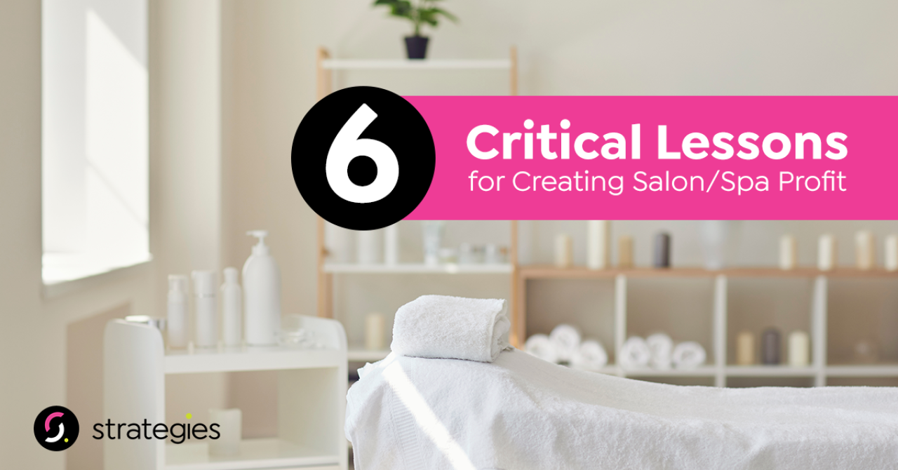 6-critical-lessons-for-creating-salon_spa-profit.png.